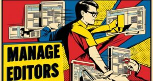 Managing Multiple Editors to Maintain Content Consistency
